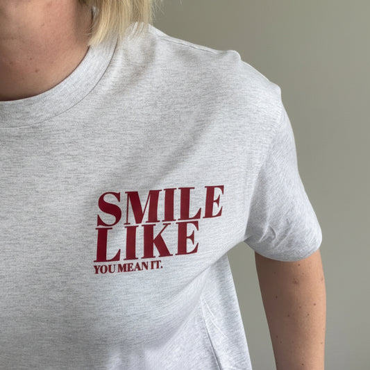 Smile Like You Mean it Statement T-Shirt - This is Mabel