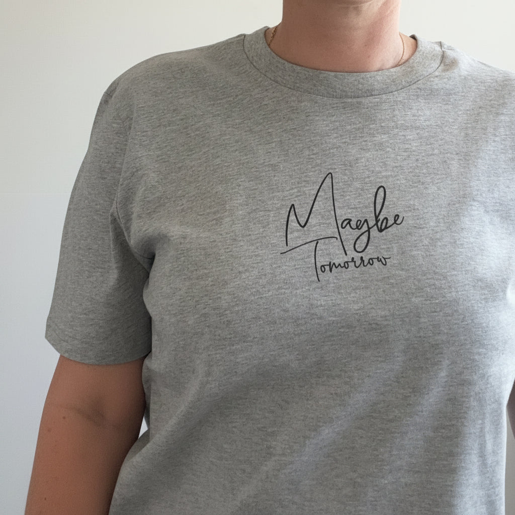 Maybe Tomorrow T-shirt - This is Mabel
