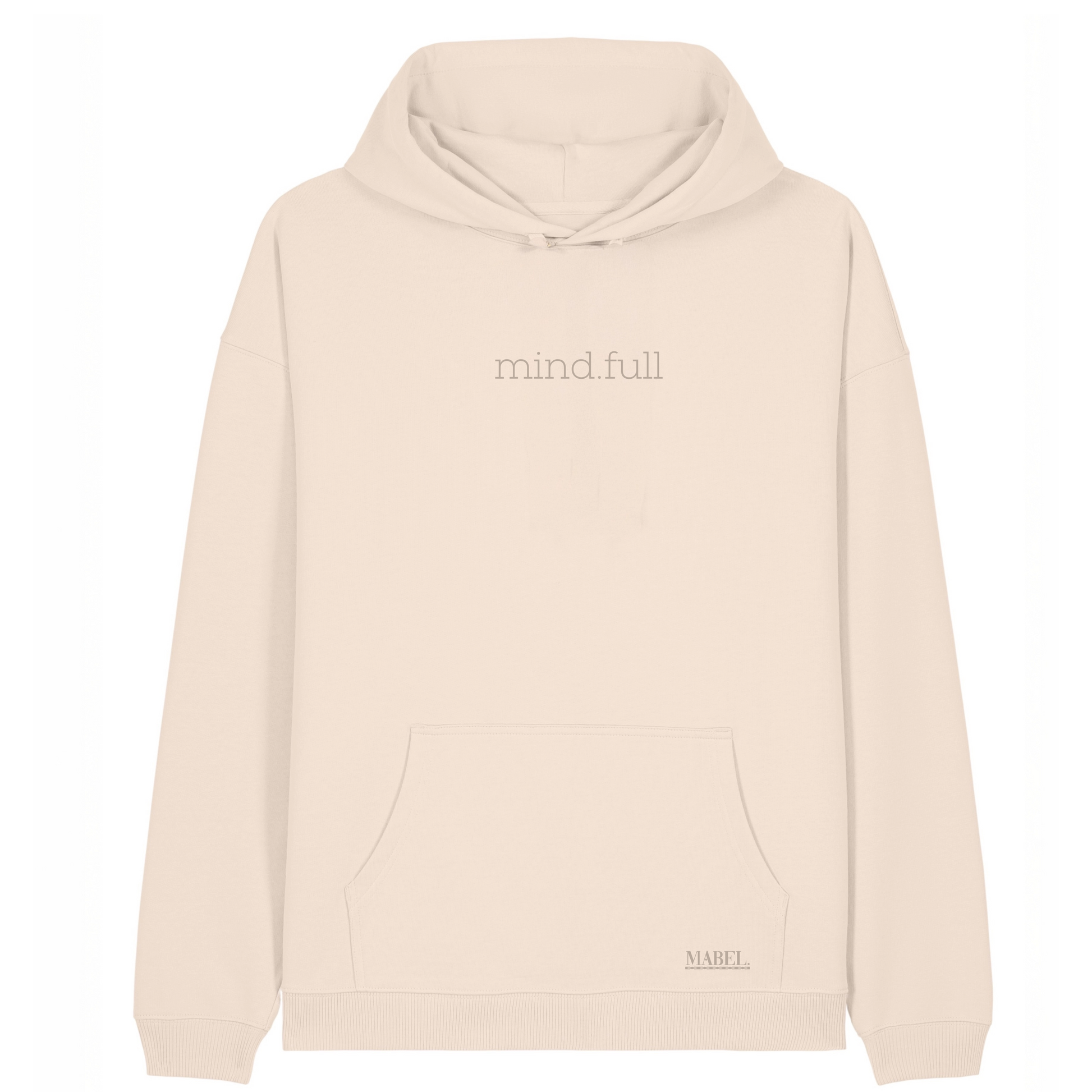 mind.full Oversized Hoodie – Wear What Grounds You - This is Mabel