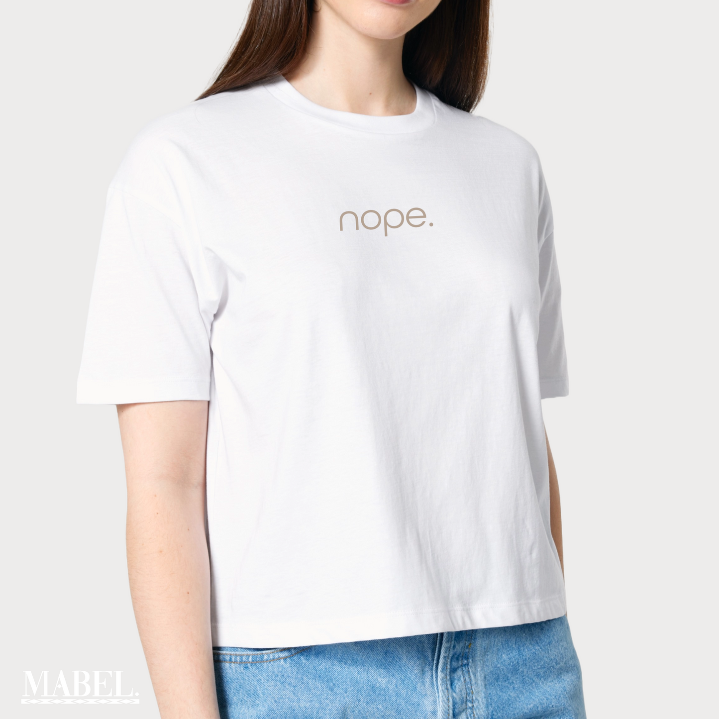 Boxy, Bold NOPE statement T-Shirt - This is Mabel