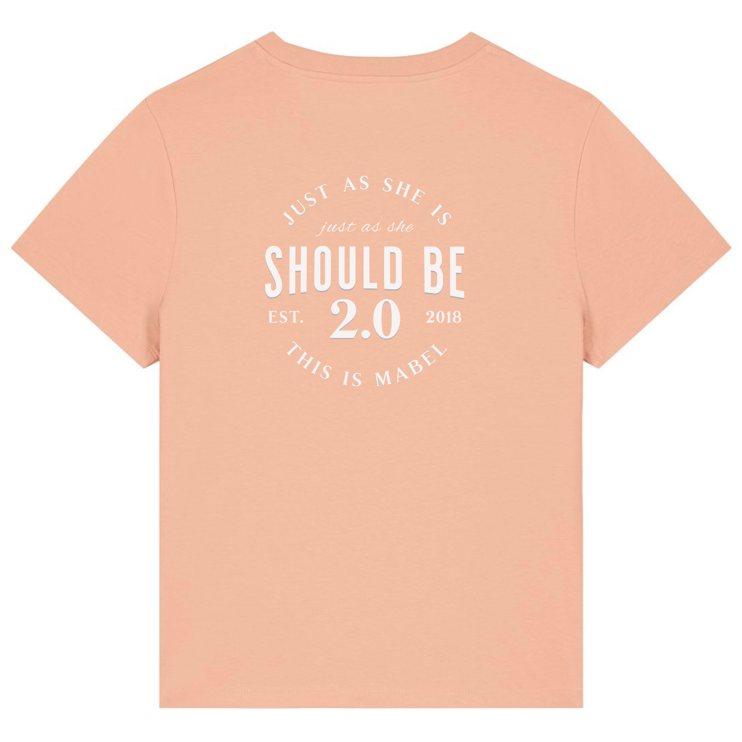 Just as she is 2.0 Unisex Fit Organic Cotton T-Shirt - This is Mabel