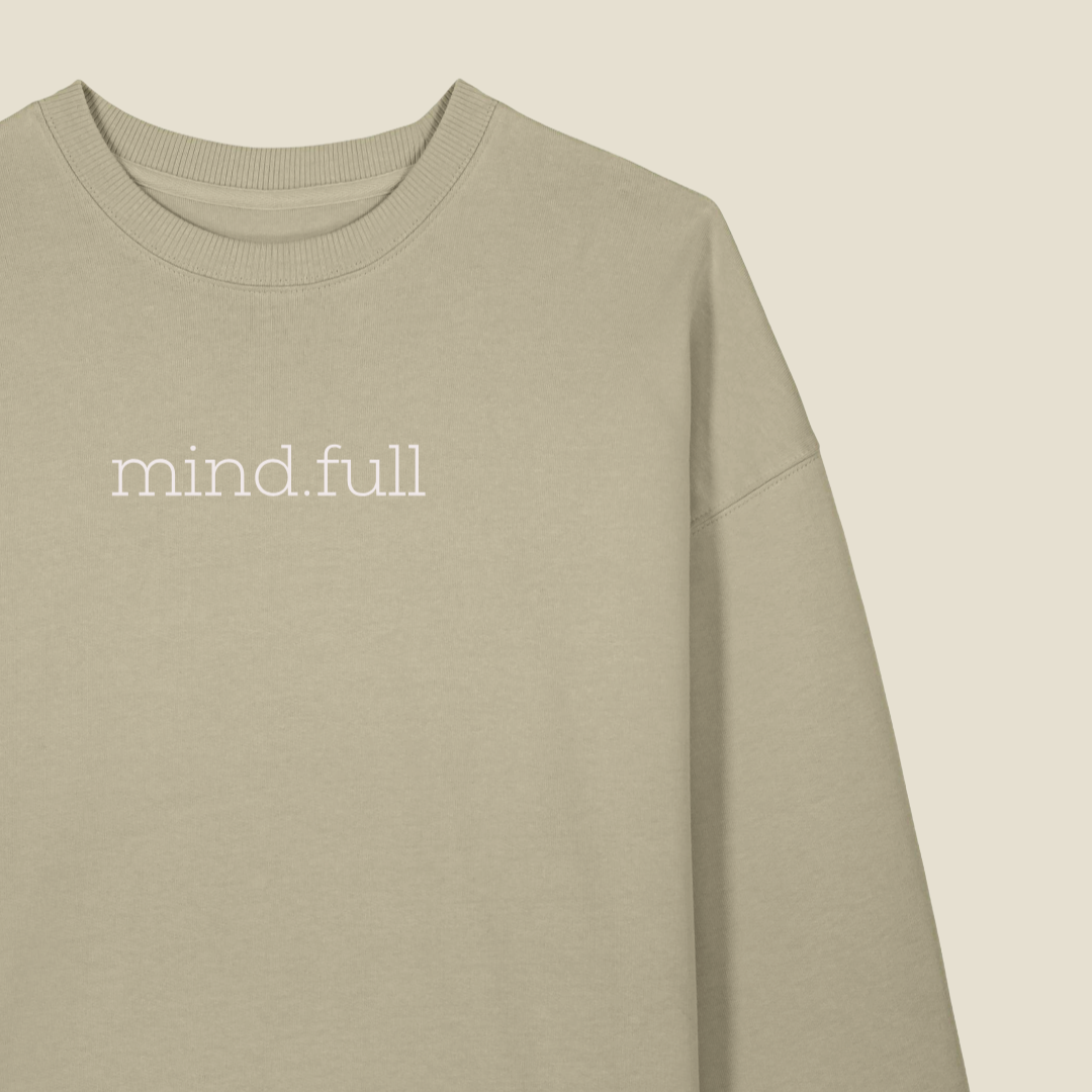 MIND.FULL Oversized Sweatshirt | Mindful Streetwear by Mabel - This is Mabel