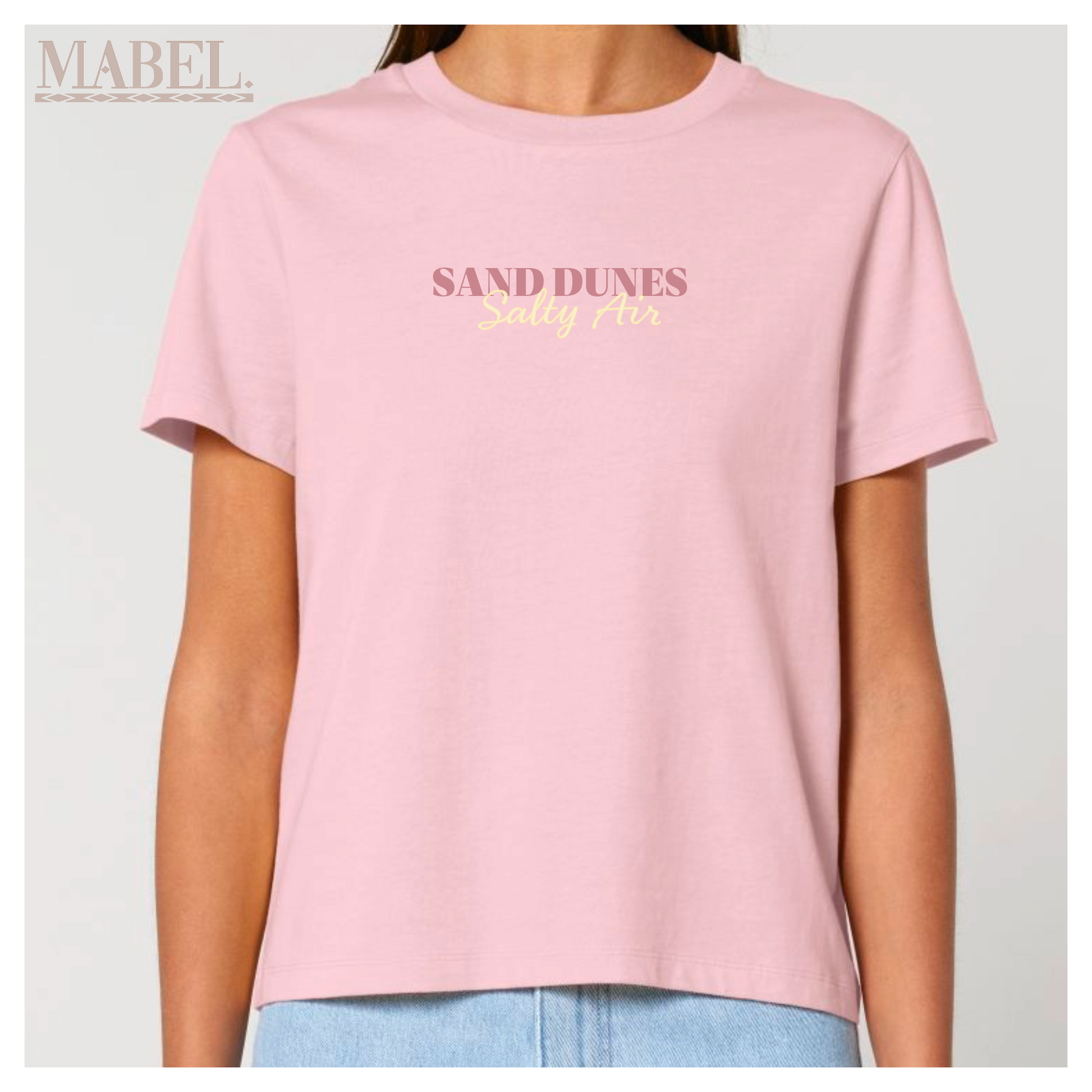 Sand Dunes and Salty Air T -Shirt - This is Mabel