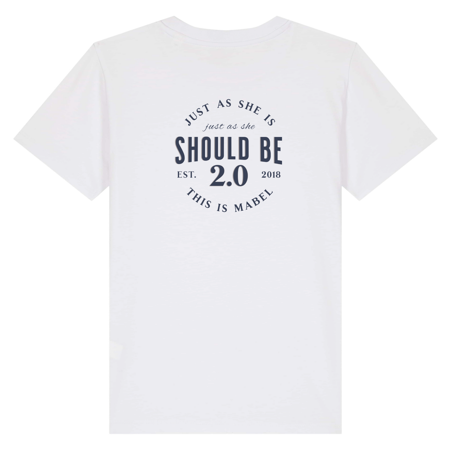 Girls: Just as she is... Organic Cotton T-Shirt - This is Mabel