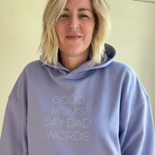 Good Mums say Bad Words Relaxed Fit Hoodie - This is Mabel