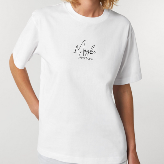 Maybe Tomorrow T-shirt - Mabel_uk