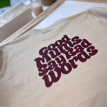 Good Mums Say Bad Words Unisex Fit Sweatshirt