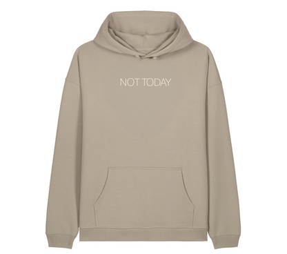 NOT TODAY Hoodie oversized Fit Hoodie 35% off selected colours - This is Mabel