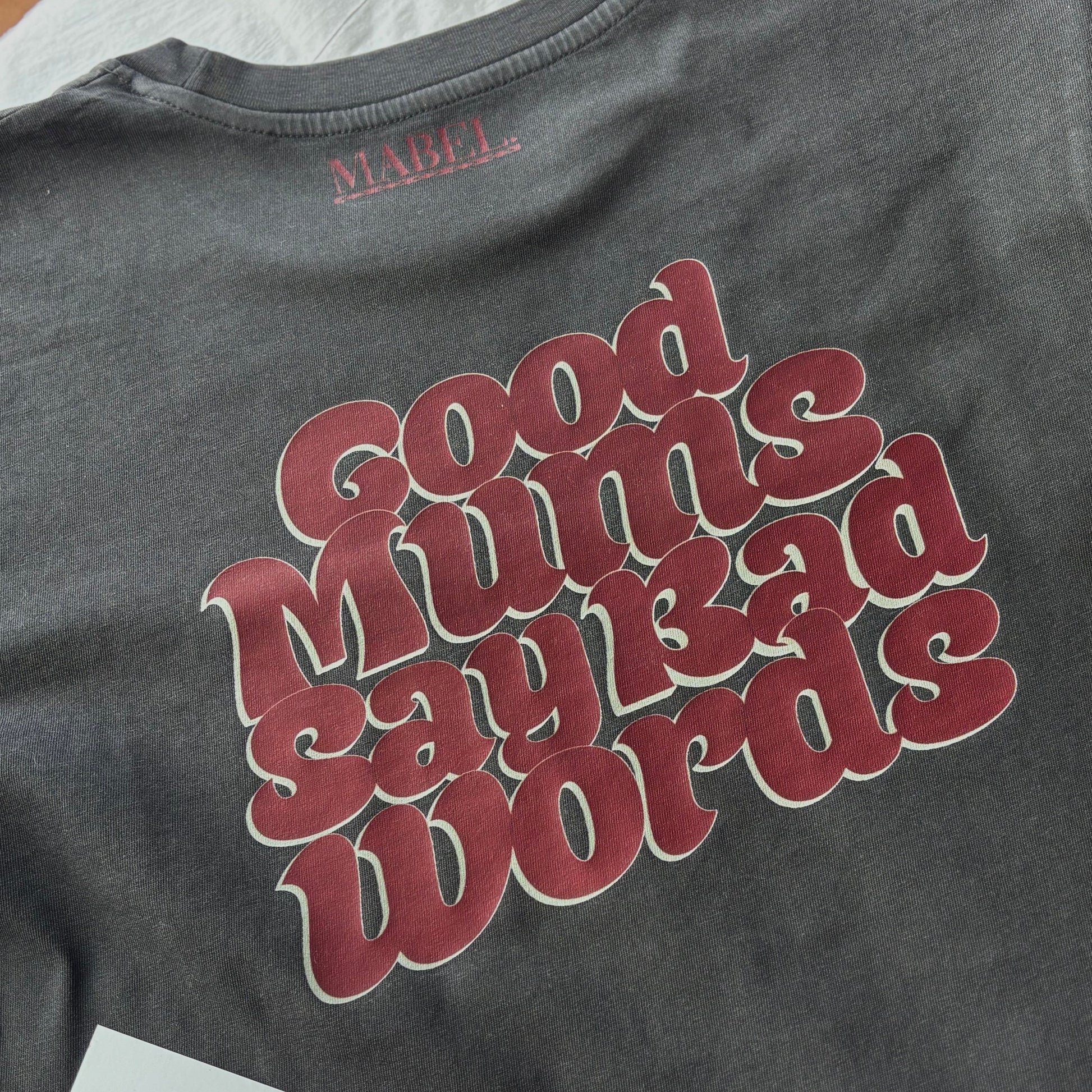 Good Mums Say Bad Words T-Shirt – Bold Graphic Tee | This is Mabel. - This is Mabel