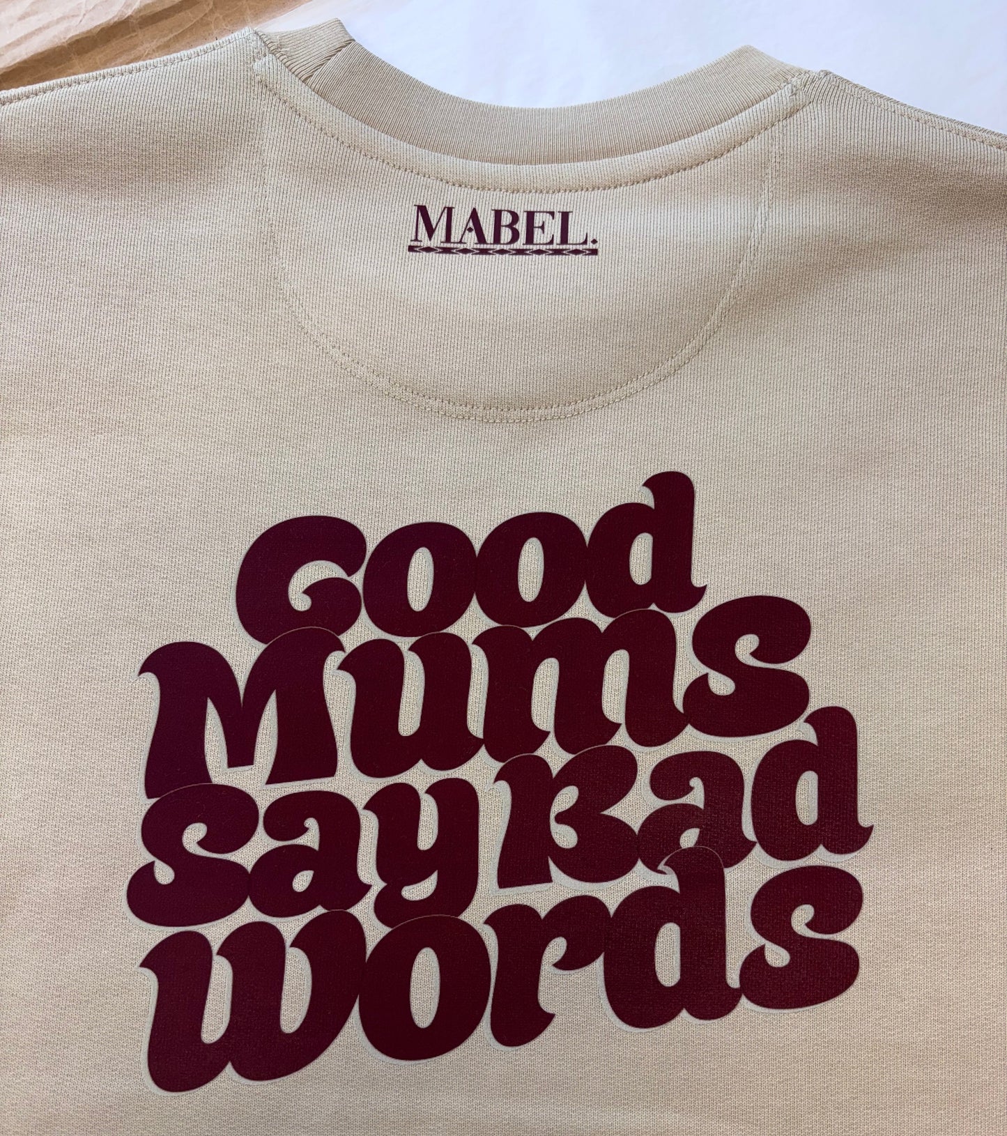 Good Mums Say Bad Words Unisex Fit Sweatshirt