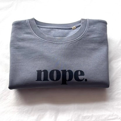 NOPE Relaxed Fit Vintage Wash Sweatshirt