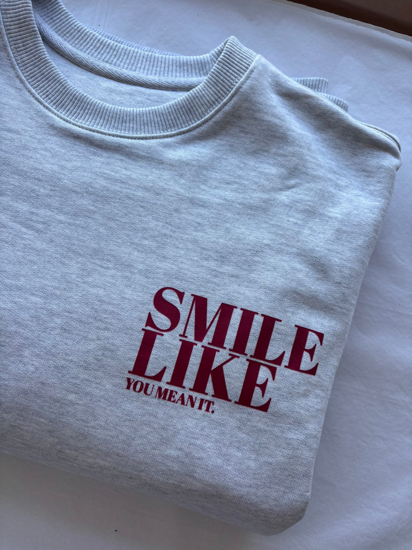 Smile Like You Mean it Statement T-Shirt