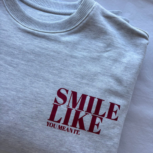 Smile Like You Mean it Statement T-Shirt - This is Mabel