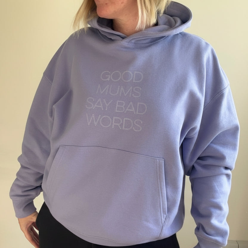 Good Mums say Bad Words Relaxed Fit Hoodie - This is Mabel