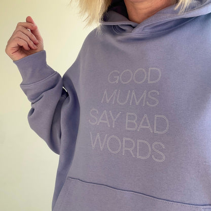 Good Mums say Bad Words Relaxed Fit Hoodie - This is Mabel