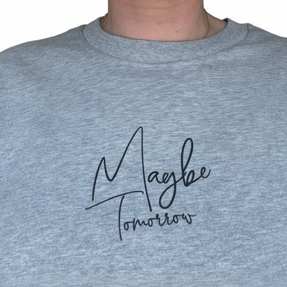 Maybe Tomorrow T-shirt - This is Mabel