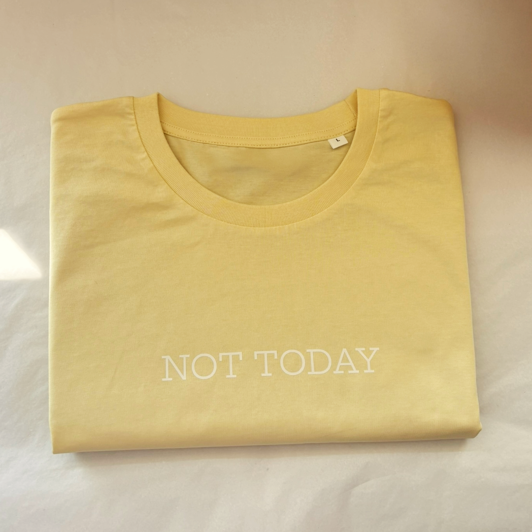 NOT TODAY Butter Yellow Lightweight Relaxed Fit T-Shirt