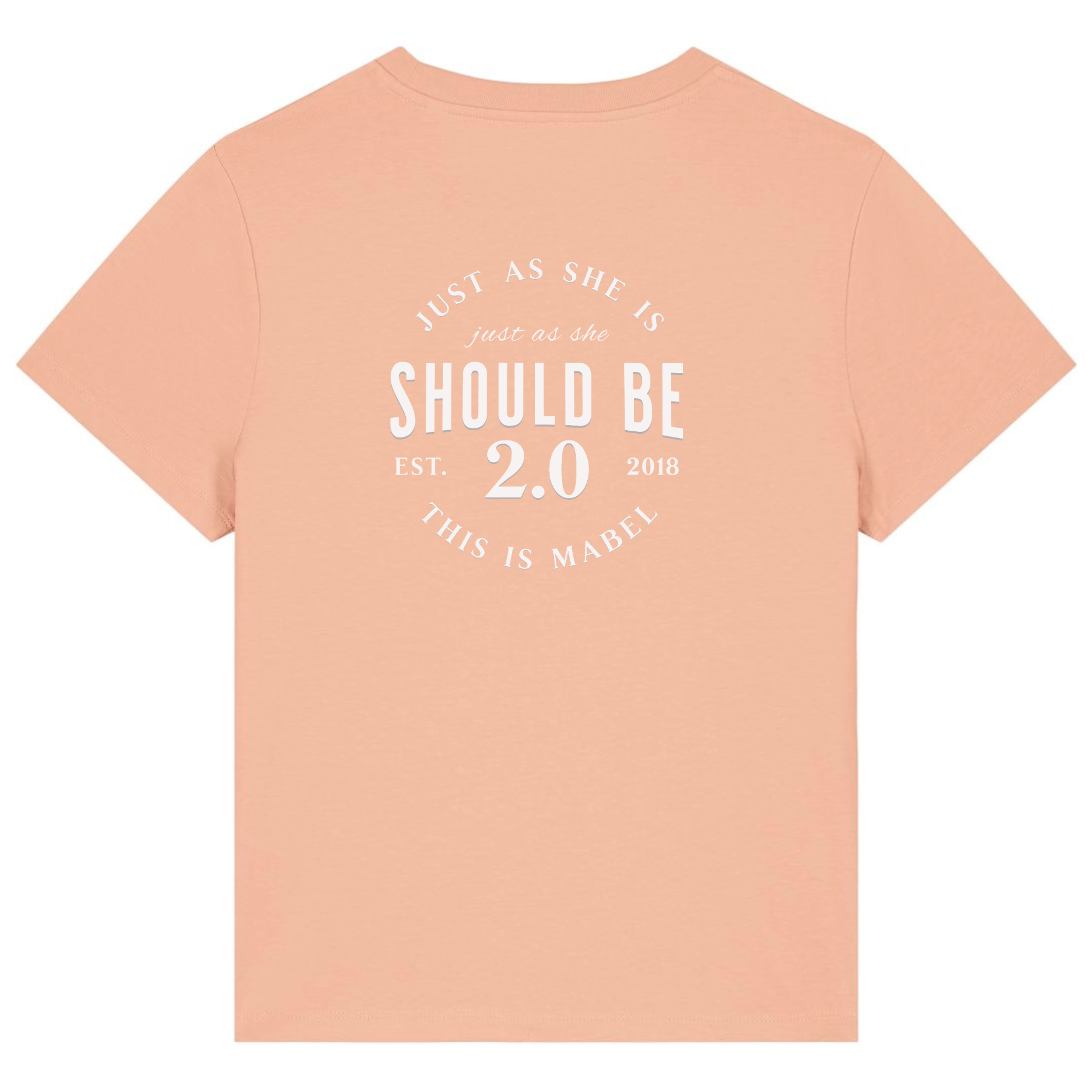 Just as she is 2.0 Unisex Fit Organic Cotton T-Shirt - This is Mabel