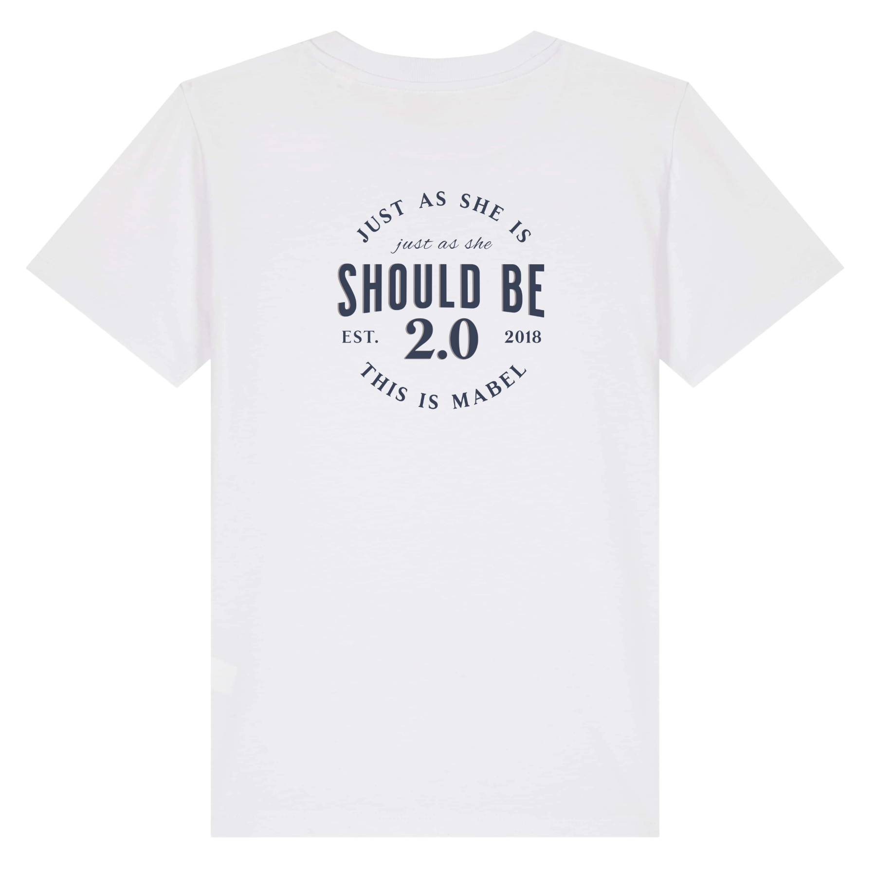 Girls: Just as she is... Organic Cotton T-Shirt - This is Mabel