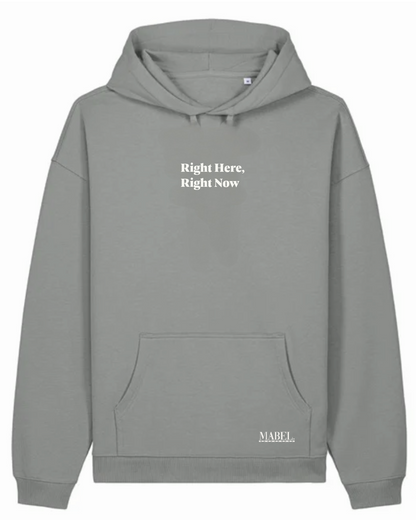 Right Here, Right Now oversized fit hoodie.