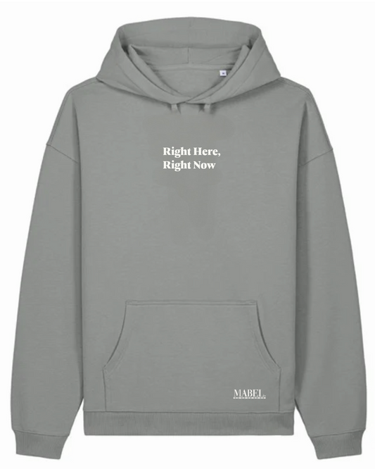 Right Here, Right Now oversized fit hoodie.