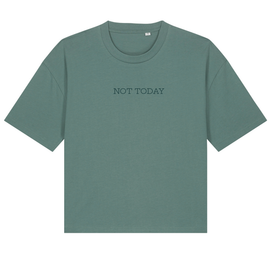 Boxy NOT TODAY Statement T-Shirt