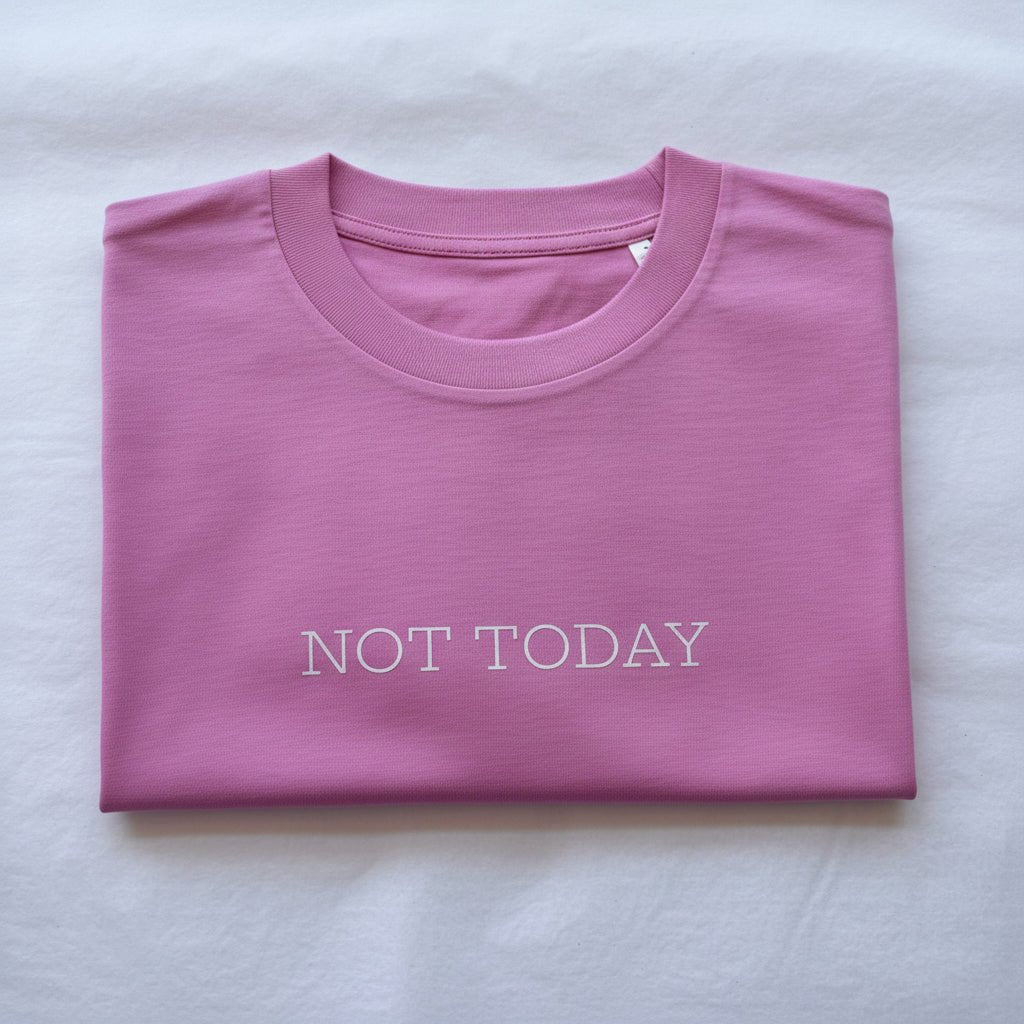 Boxy NOT TODAY Statement T-Shirt - This is Mabel