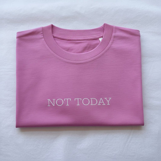 Boxy NOT TODAY Statement T-Shirt - This is Mabel
