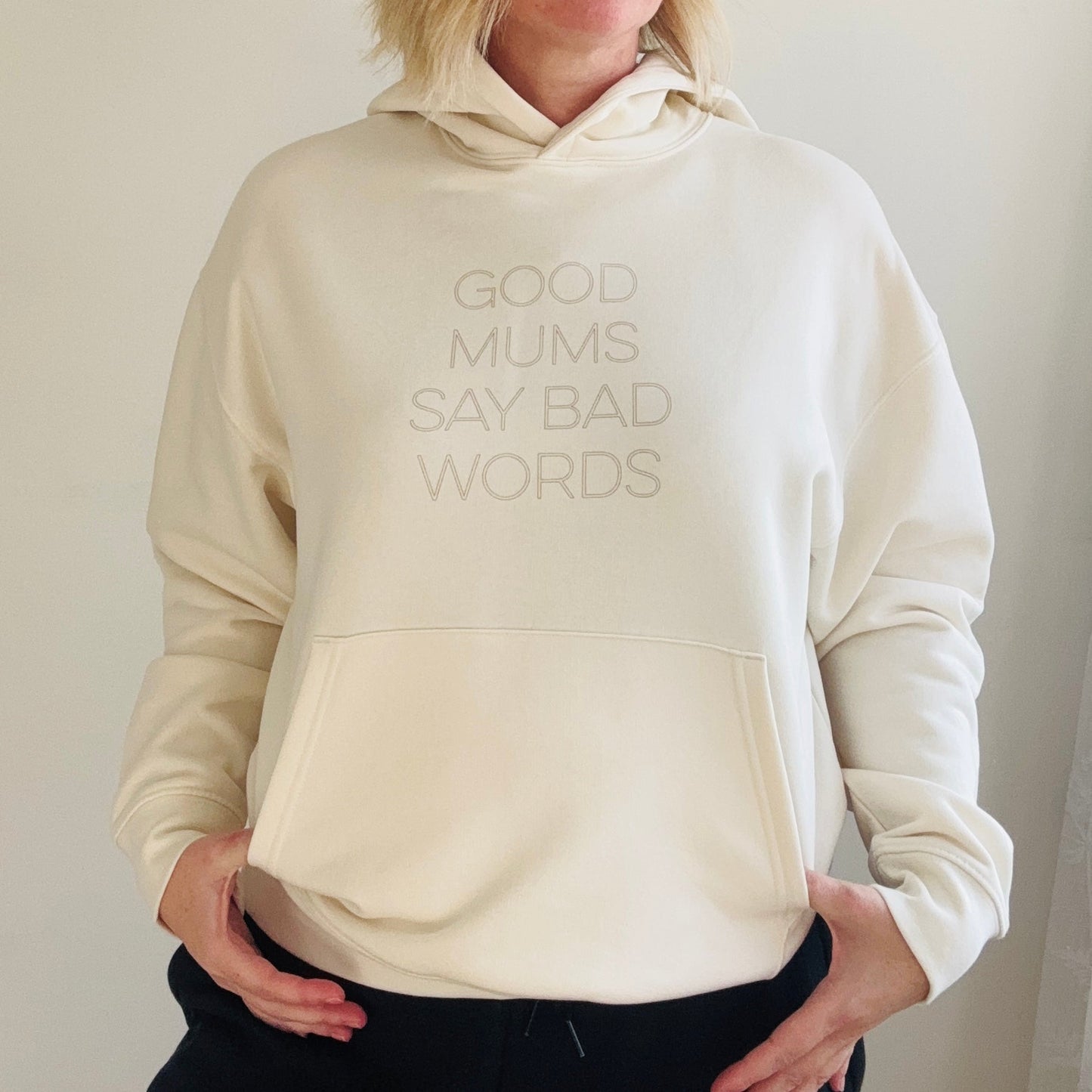 Good Mums say Bad Words Relaxed Fit Hoodie - This is Mabel