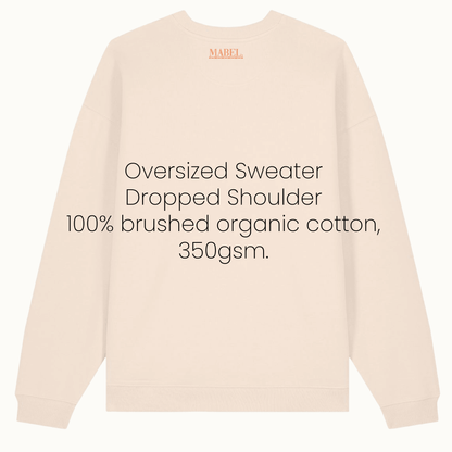 Mindfulness Oversized Sweatshirt - Organic Cotton - This is Mabel