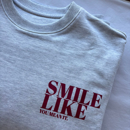 Smile Like You Mean It Unisex Sweater - This is Mabel